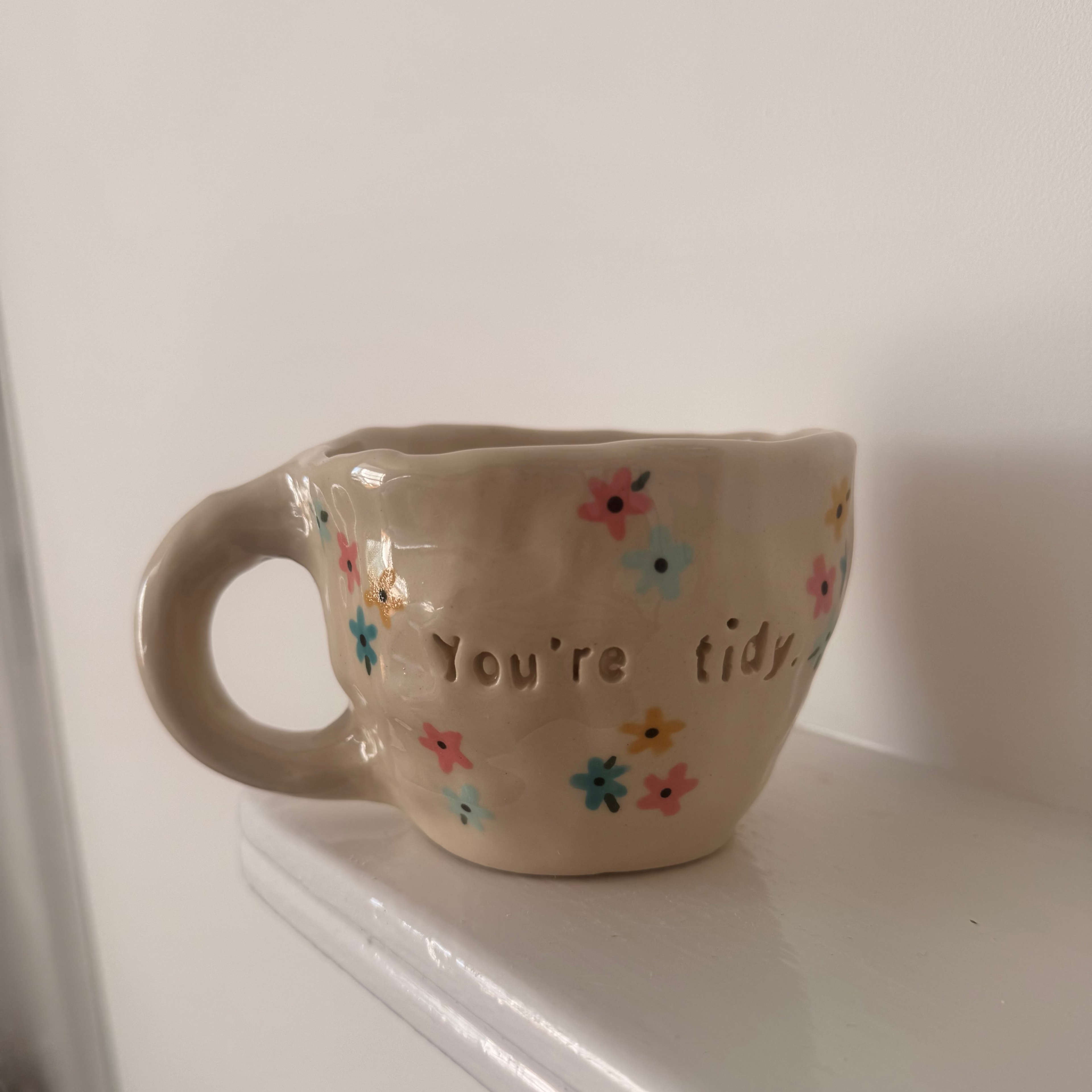 You're Tidy Mug